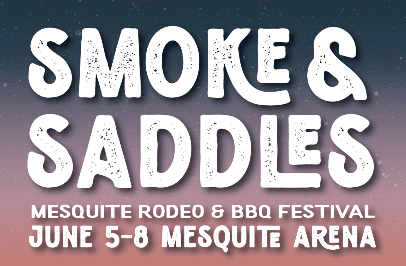 Text reads: "Smoke & Saddles. Mesquite Rodeo & BBQ Festival. June 5-8. Mesquite Arena." Gradient background.
